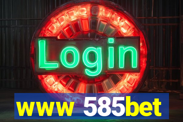 www 585bet